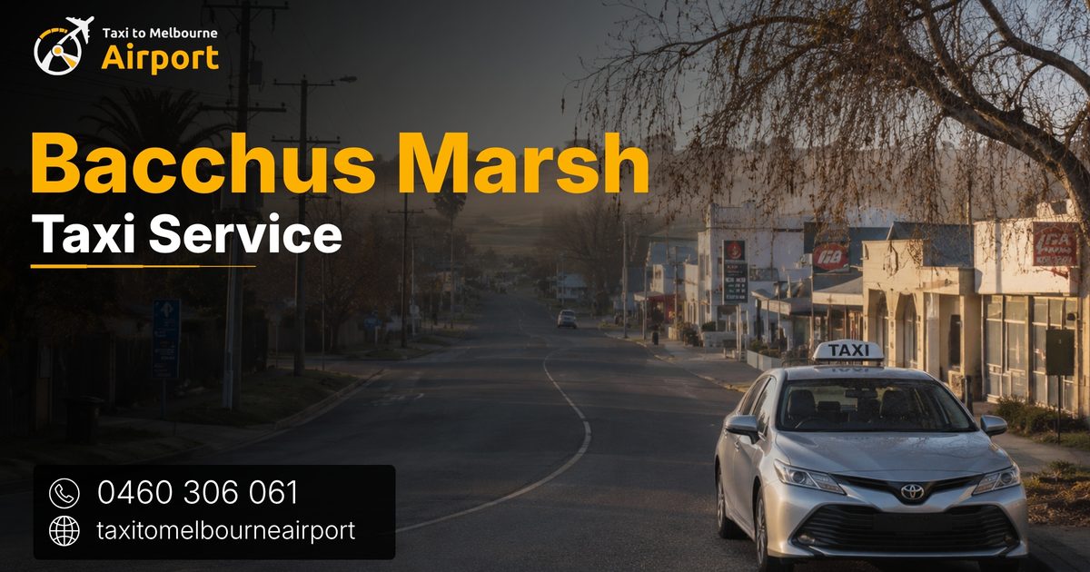 Taxi to Melbourne Airport on a street in Bacchus Marsh