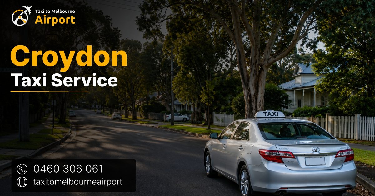 Taxi to Melbourne Airport on a street in Croydon