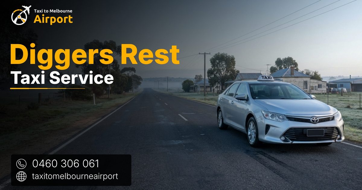 Taxi to Melbourne Airport on a street in Diggers Rest