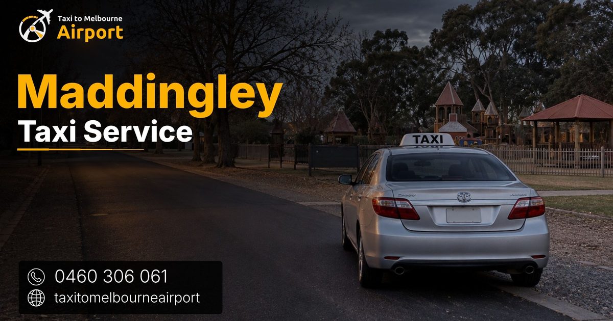 Taxi to Melbourne Airport on a street in Maddingley