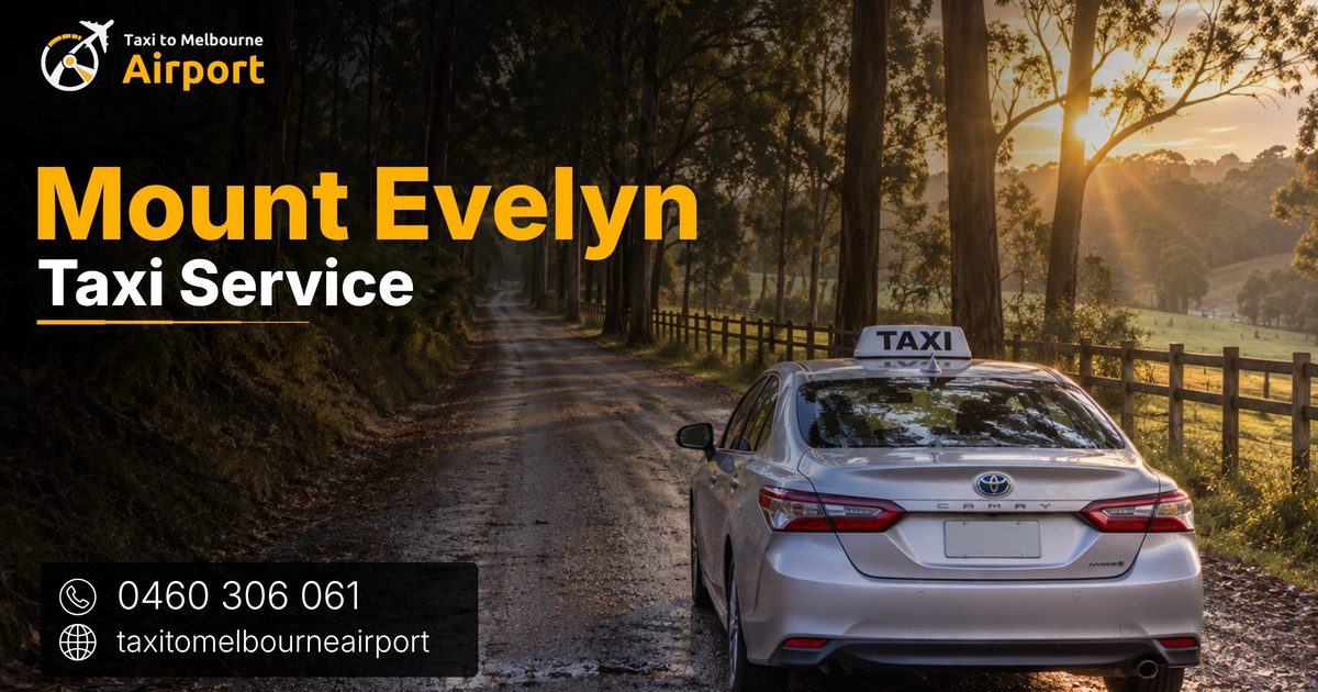 Taxi to Melbourne Airport on a street in Mount Evelyn