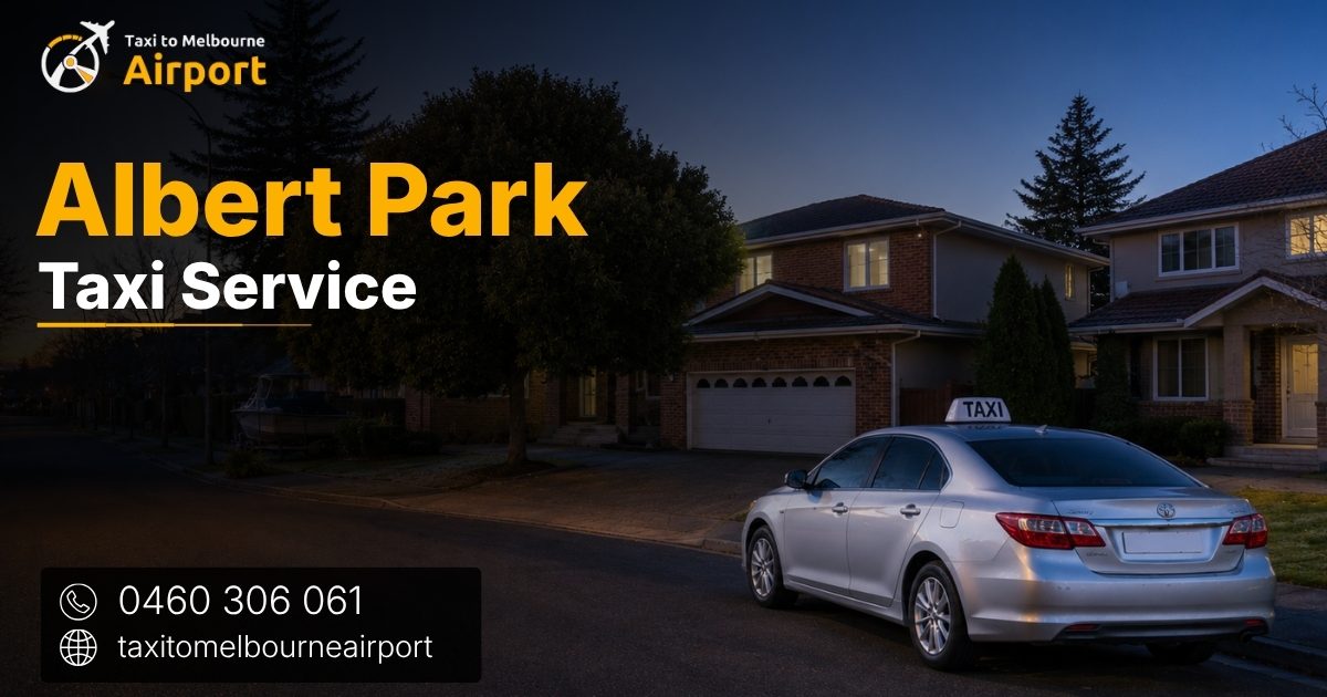 Taxi to Melbourne Airport on a street in Albert Park