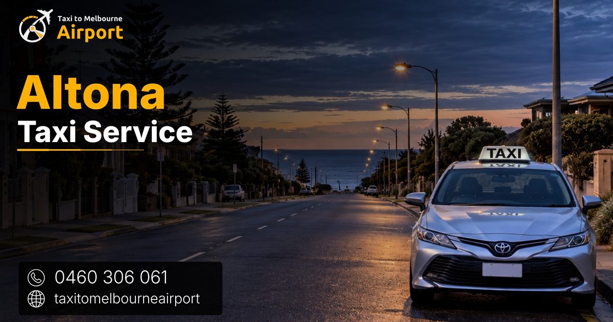 Taxi to Melbourne Airport on a street in Altona