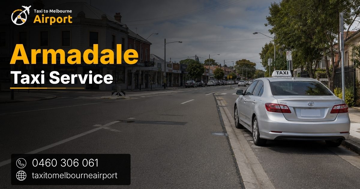 Taxi to Melbourne Airport on a street in Armadale
