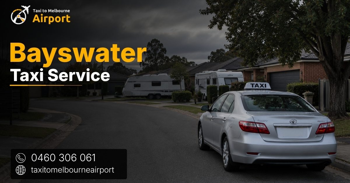 Taxi to Melbourne Airport on a street in Bayswater