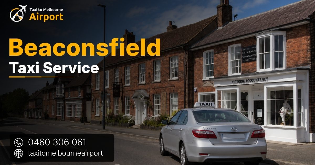 Taxi to Melbourne Airport on a street in Beaconsfield