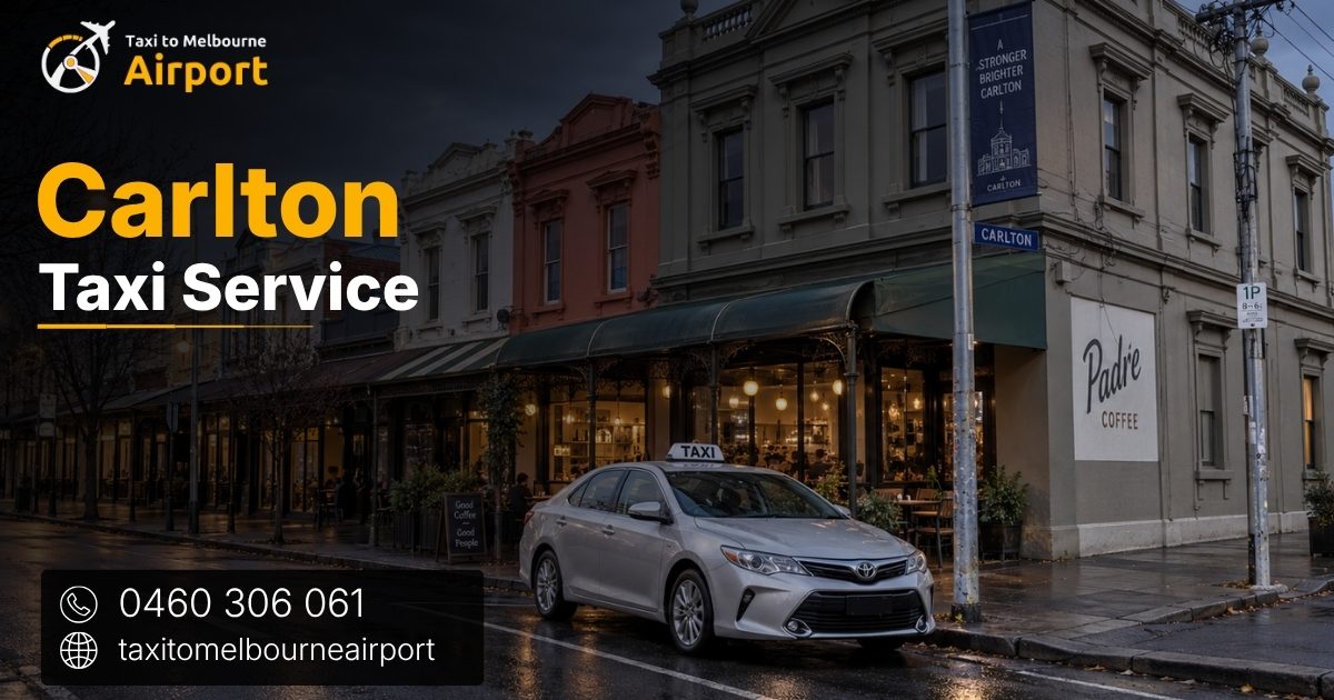 Taxi to Melbourne Airport on a street in Carlton