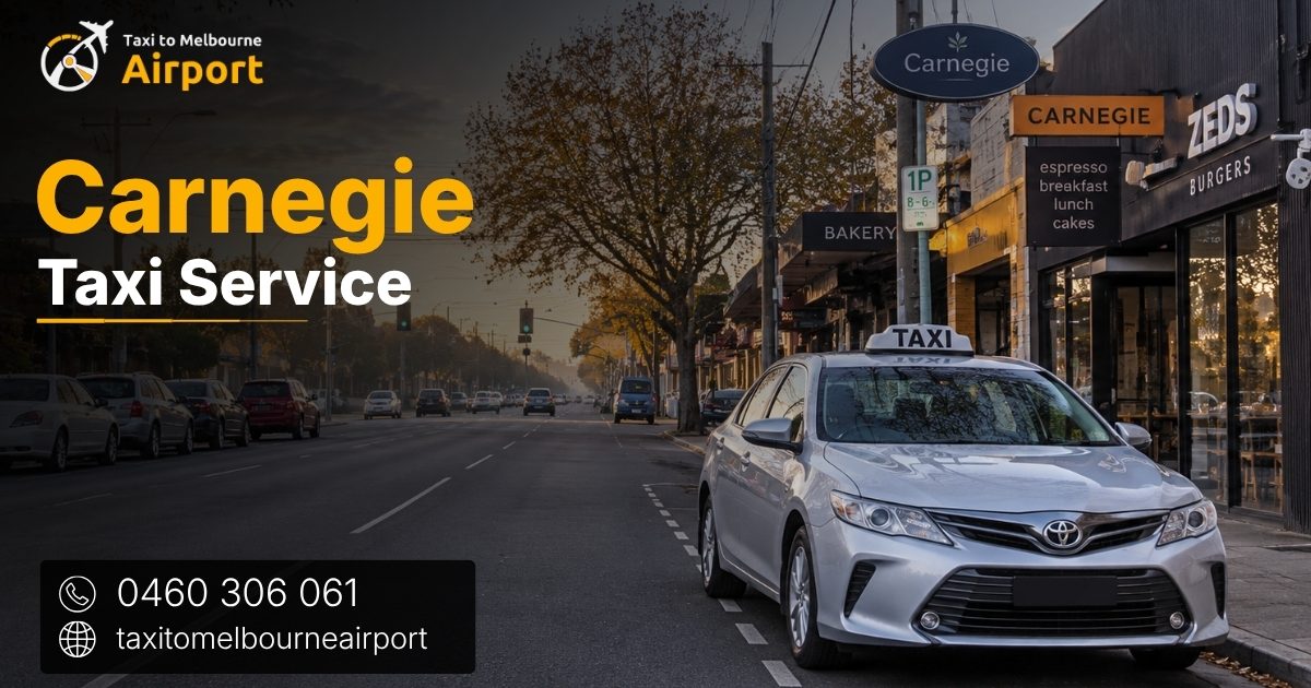 Taxi to Melbourne Airport on a street in Carnegie