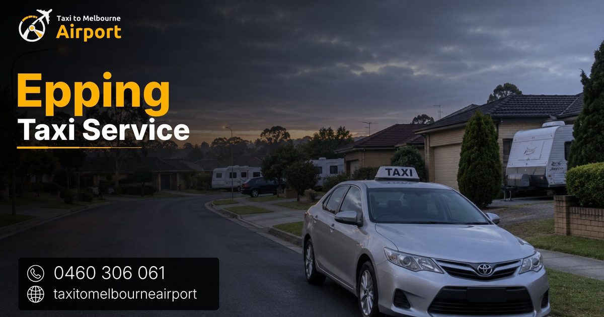 Taxi to Melbourne Airport on a street in Epping