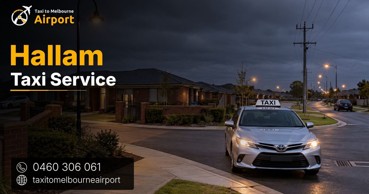Taxi to Melbourne Airport on a street in Hallam