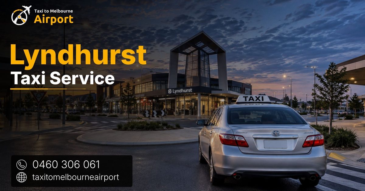 Taxi to Melbourne Airport on a street in Lyndhurst