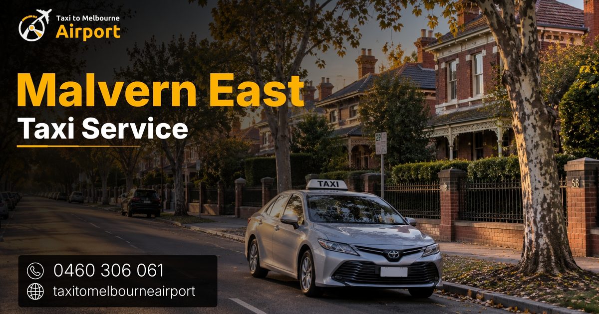 Taxi to Melbourne Airport on a street in Malvern East
