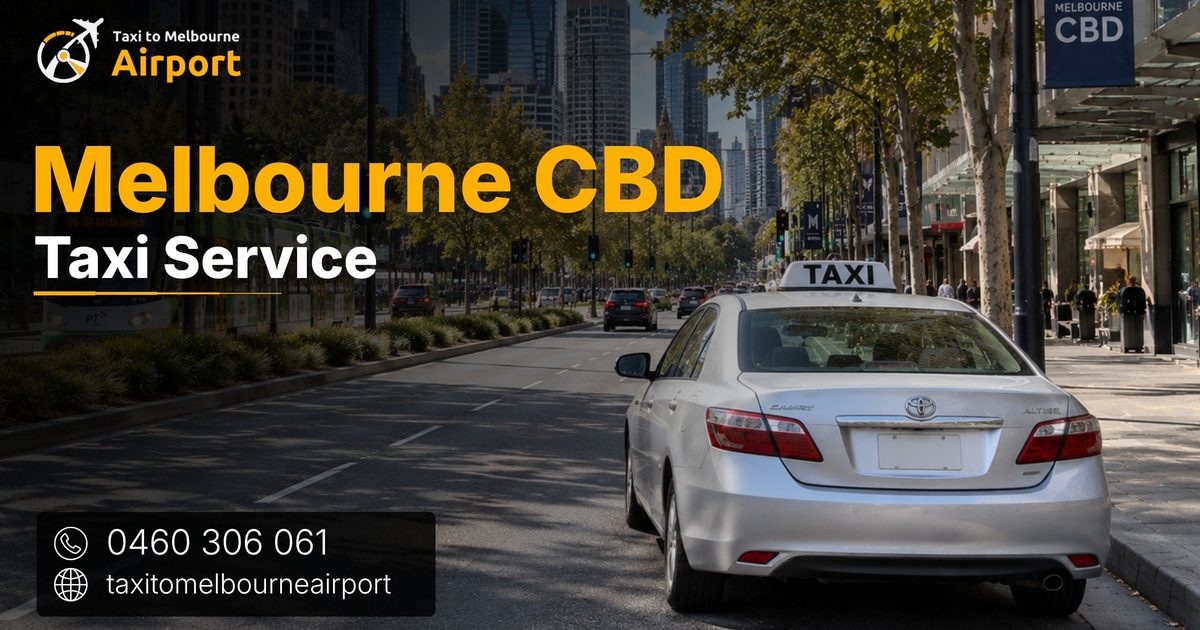 Taxi to Melbourne Airport on a street in Melbourne Cbd