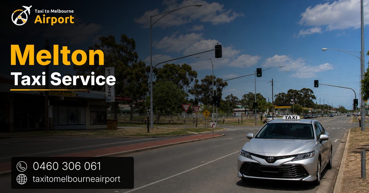 Taxi to Melbourne Airport on a street in Melton