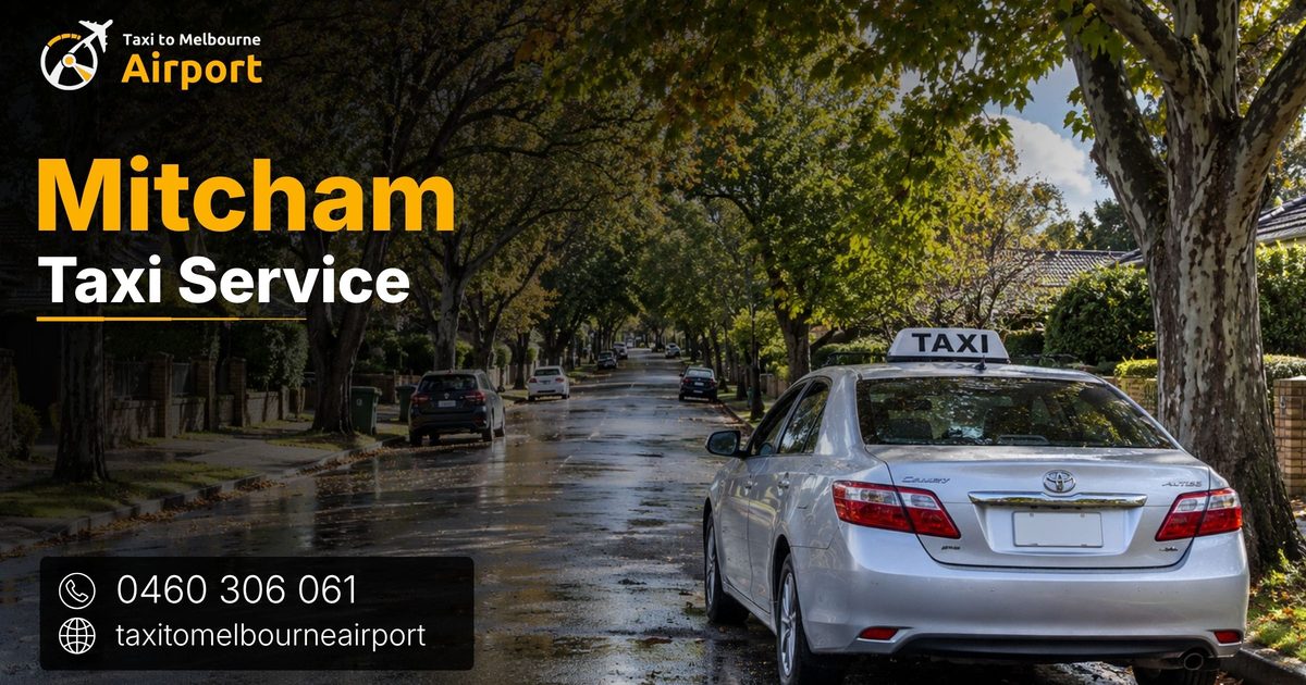 Taxi to Melbourne Airport on a street in Mitcham