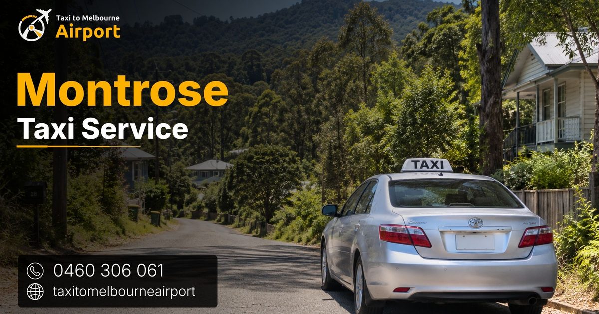 Taxi to Melbourne Airport on a street in Montrose