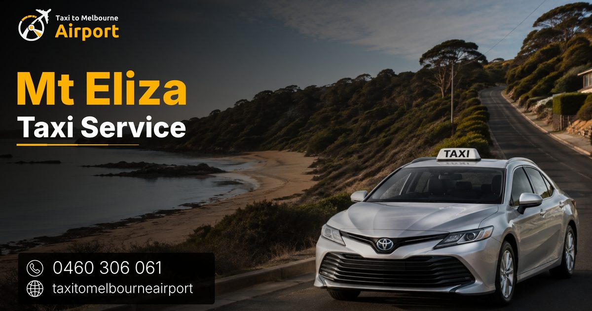 Taxi to Melbourne Airport on a street in Mt Eliza