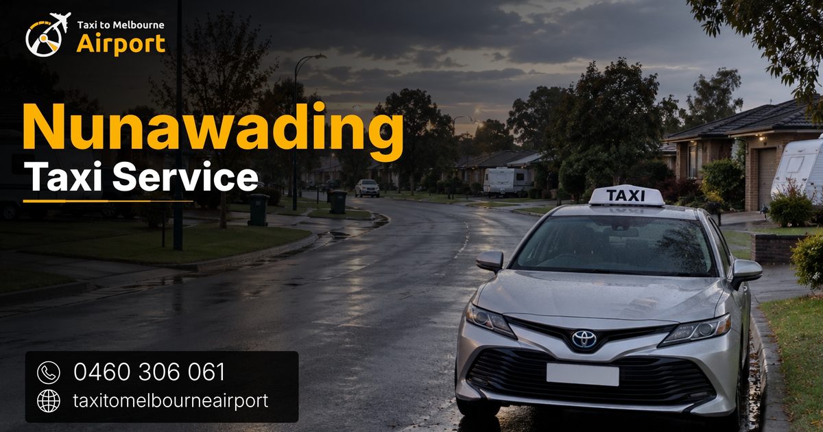 Taxi to Melbourne Airport on a street in Nunawading