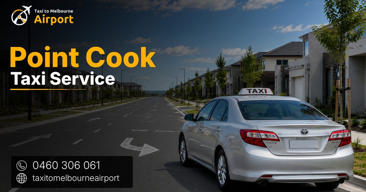 Taxi to Melbourne Airport on a street in Point Cook