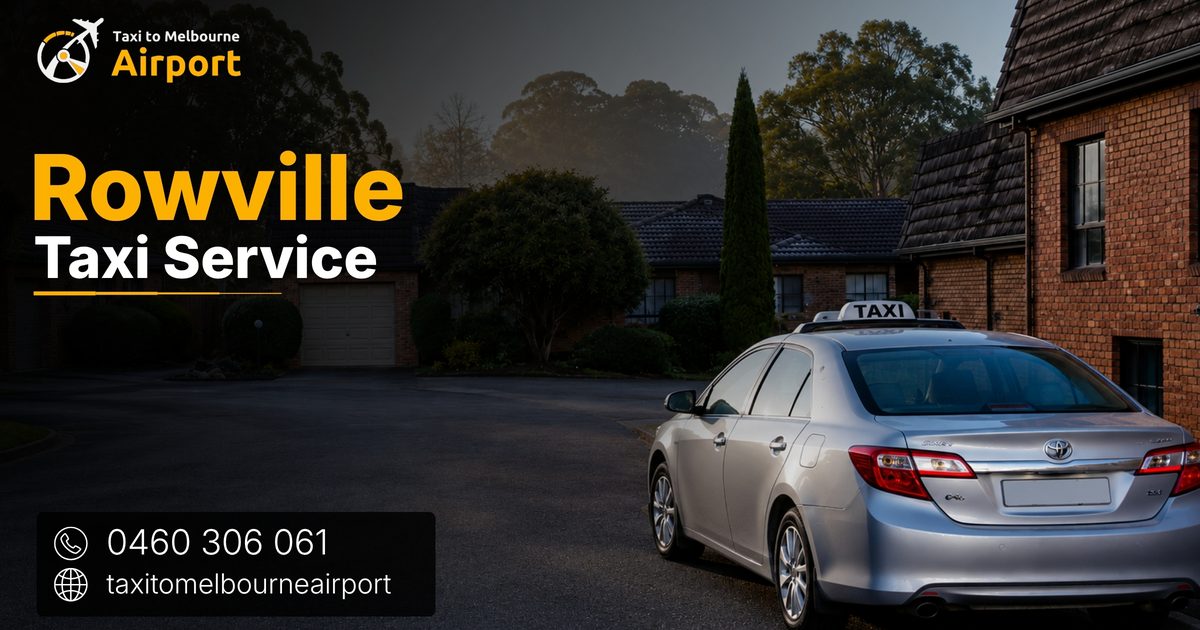 Taxi to Melbourne Airport on a street in Rowville