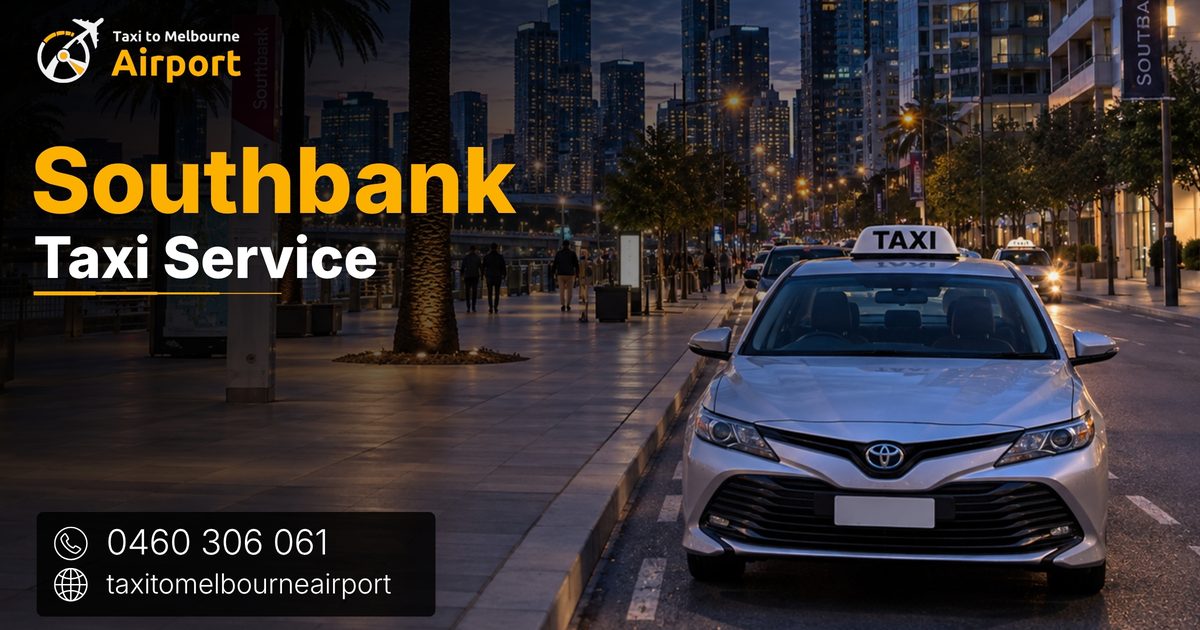 Taxi to Melbourne Airport on a street in Southbank
