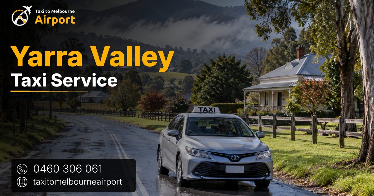 Taxi to Melbourne Airport on a street in Yarra Valley