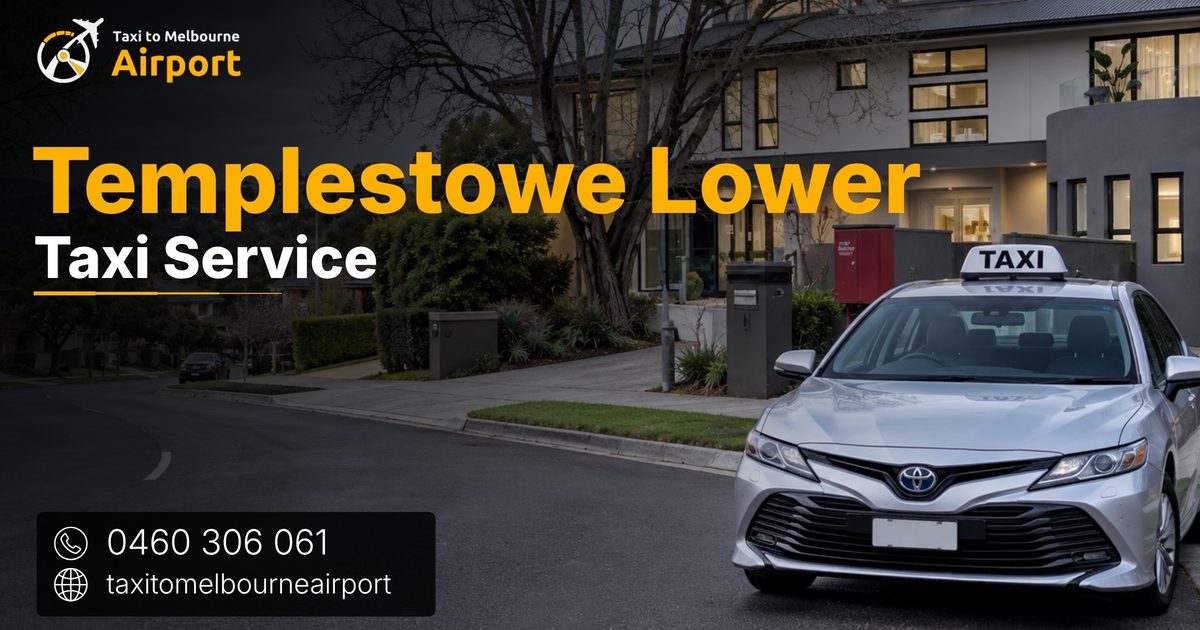 Taxi to Melbourne Airport on a street in Templestowe Lower